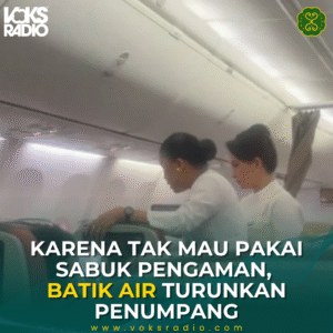 KARENA TAK MAU PAKAI SABUK PENGAMAN, BATIK AIR TURUNKAN PENUMPANG