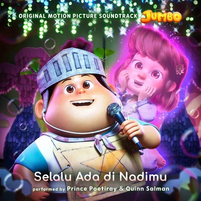 Selalu Ada Di Nadimu Original Soundtrack From Jumbo - Voks Radio